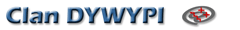 Clan DYWYPI Homepage